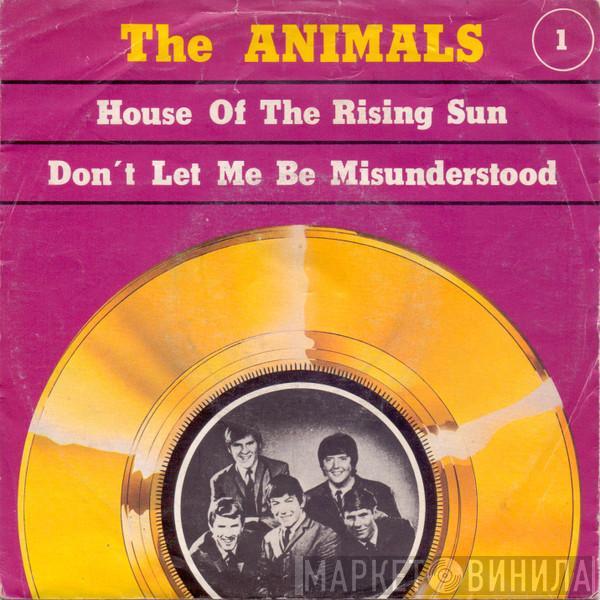  The Animals  - House Of The Rising Sun / Don't Let Me Be Misunderstood