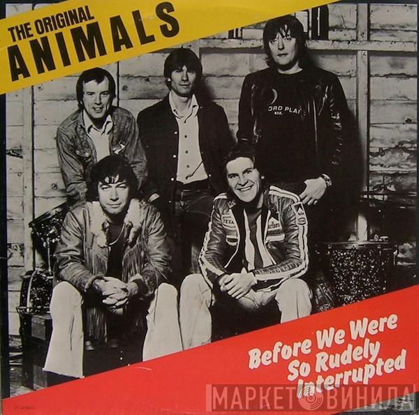 The Animals - Before We Were So Rudely Interrupted