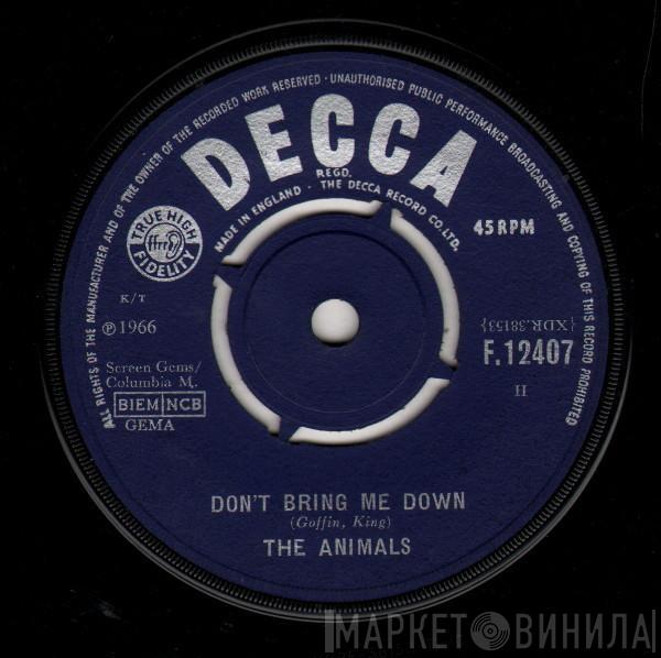 The Animals - Don't Bring Me Down