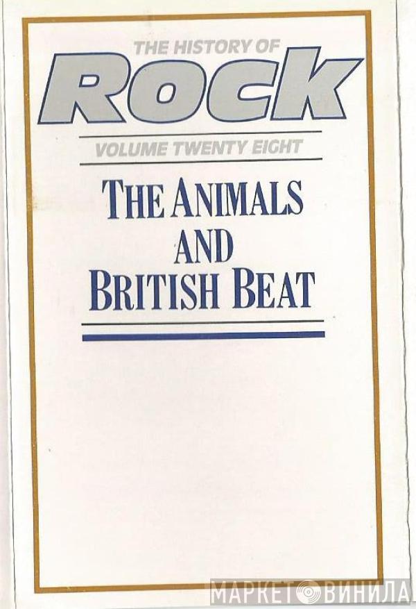 The Animals - The History Of Rock (Volume Twenty Eight)