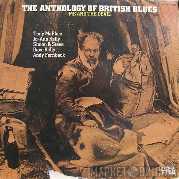  - The Anthology Of British Blues: Me And The Devil