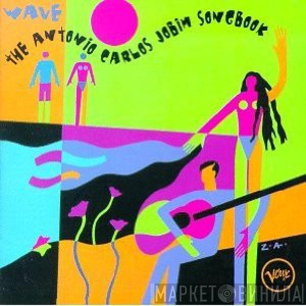  - The Antonio Carlos Jobim Songbook - Wave