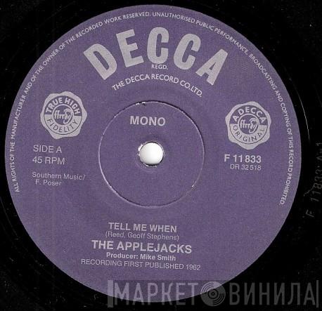 The Applejacks - Tell Me When