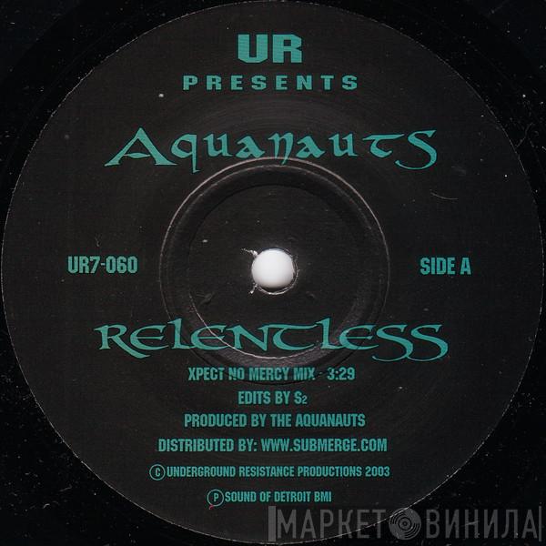 The Aquanauts - Relentless / Bubble Beats