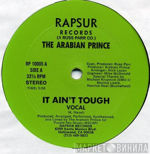  The Arabian Prince  - It Ain't Tough