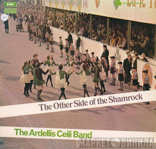The Ardellis Ceili Band - The Other Side Of The Shamrock