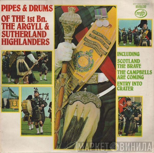 The Argyll And Sutherland Highlanders - Pipes & Drums Of