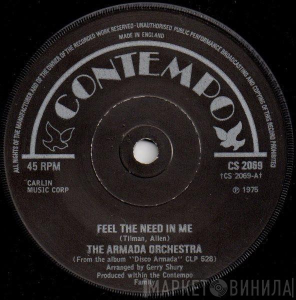 The Armada Orchestra - Feel The Need In Me / The Drifter