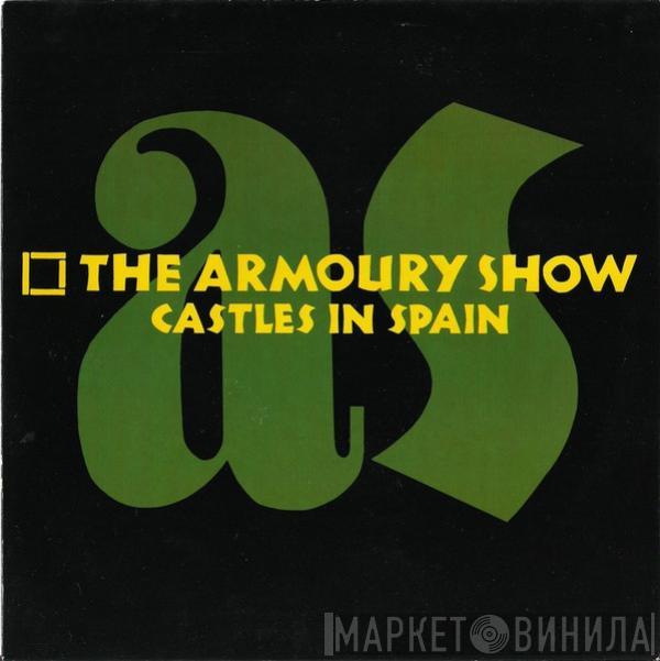 The Armoury Show - Castles In Spain