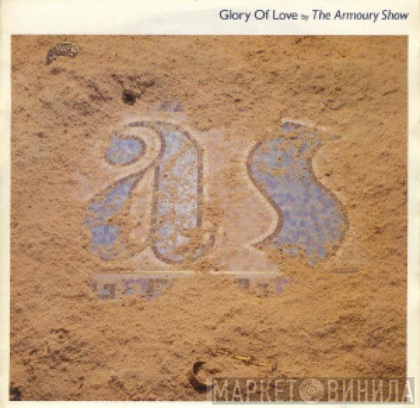 The Armoury Show - Glory Of Love