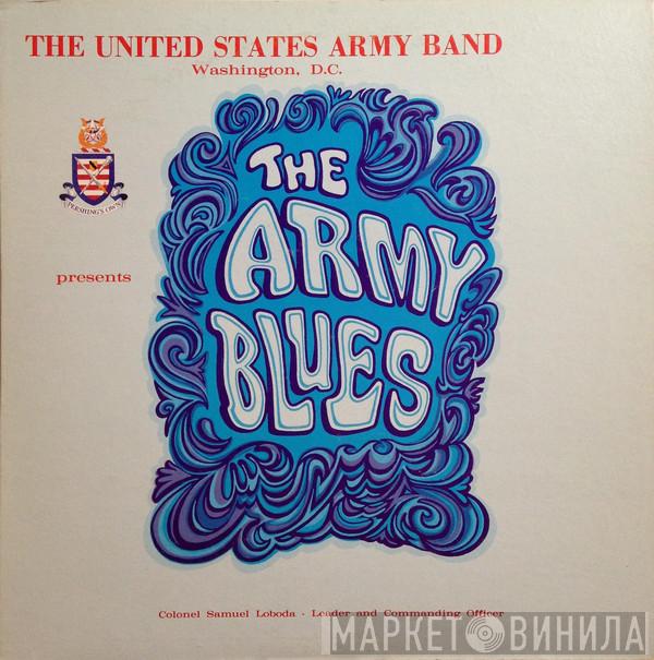 The Army Blues Jazz Ensemble - The Army Blues