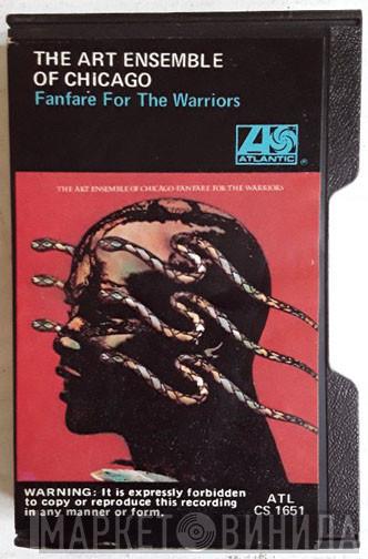  The Art Ensemble Of Chicago  - Fanfare For The Warriors