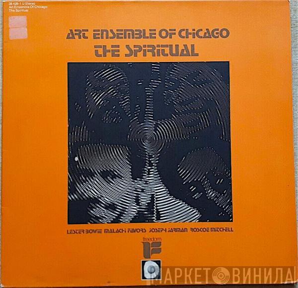 The Art Ensemble Of Chicago - The Spiritual