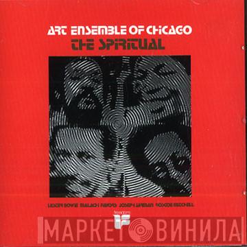  The Art Ensemble Of Chicago  - The Spiritual