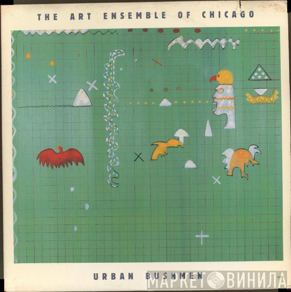  The Art Ensemble Of Chicago  - Urban Bushmen