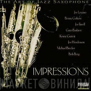  - The Art Of Jazz Saxophone: Impressions Vol. 5