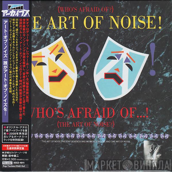  The Art Of Noise  - (Who's Afraid Of?) The Art Of Noise!