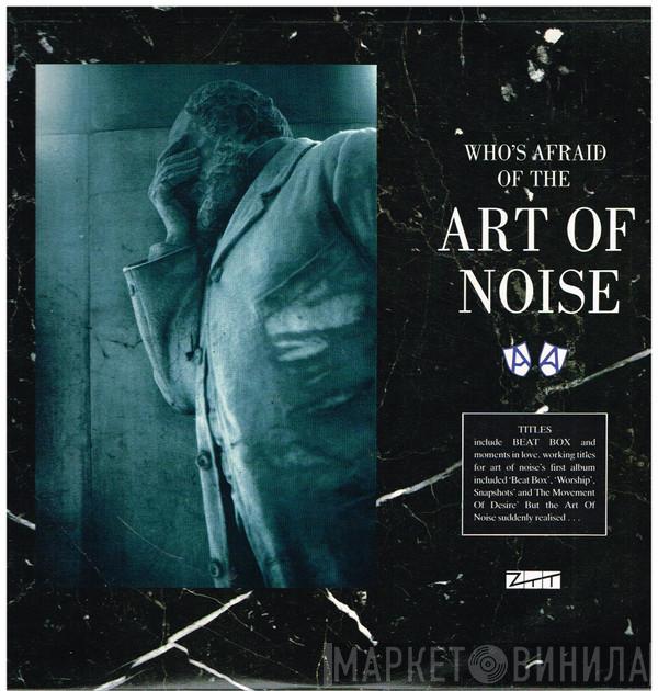  The Art Of Noise  - (Who's Afraid Of?) The Art Of Noise