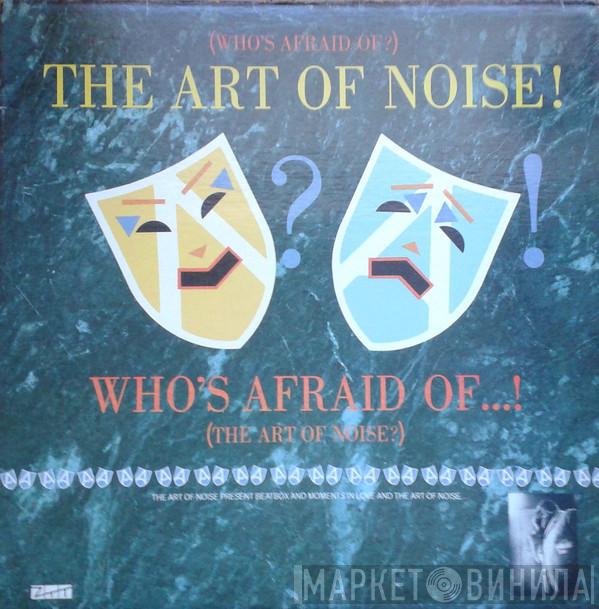  The Art Of Noise  - (Who's Afraid Of?) The Art Of Noise