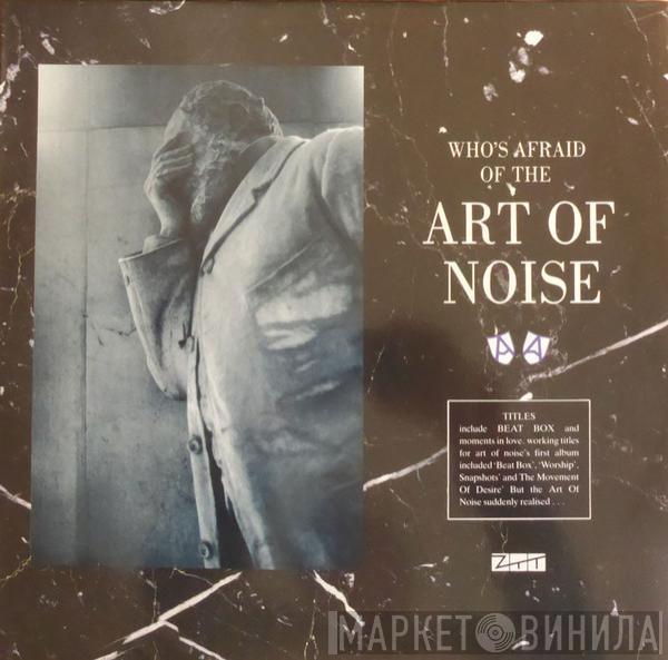  The Art Of Noise  - (Who's Afraid Of?) The Art Of Noise