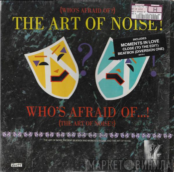  The Art Of Noise  - (Who's Afraid Of?) The Art Of Noise