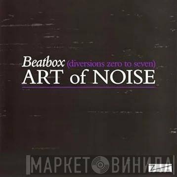  The Art Of Noise  - Beatbox (Diversions Zero To Seven)