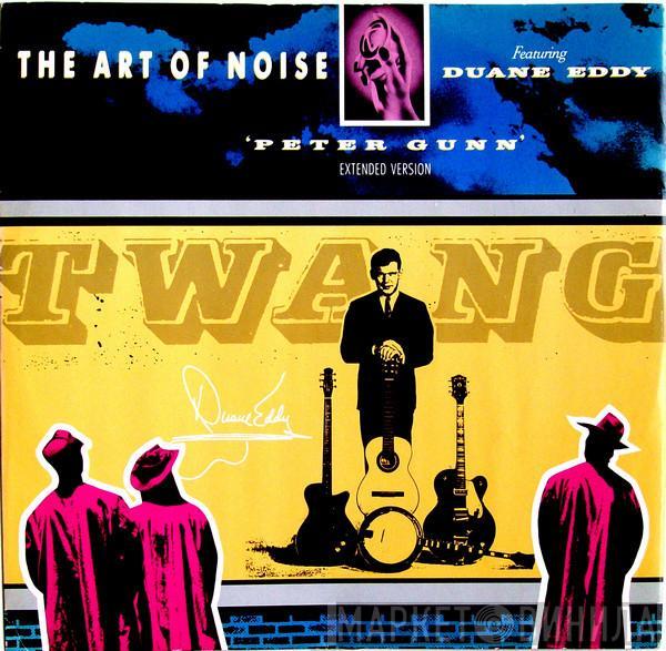 The Art Of Noise, Duane Eddy - Peter Gunn (Extended Version)