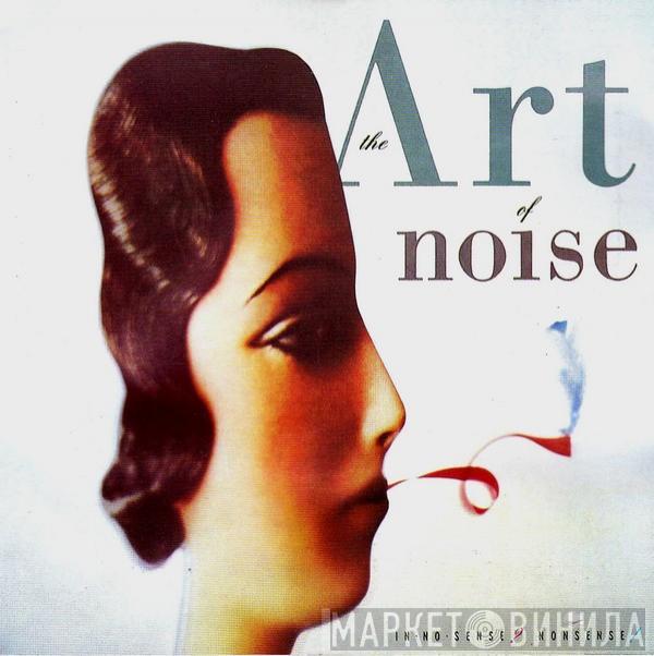 The Art Of Noise - In No Sense? Nonsense!