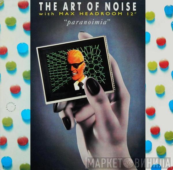The Art Of Noise, Max Headroom - Paranoimia (Extended Version)