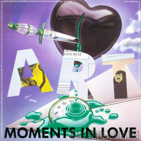 The Art Of Noise - Moments In Love