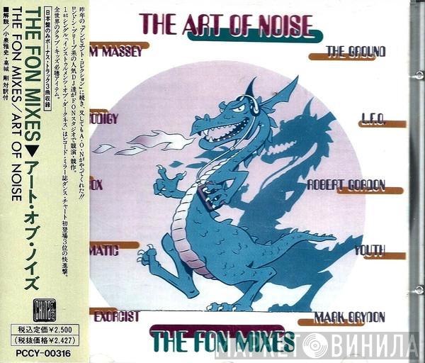  The Art Of Noise  - The FON Mixes