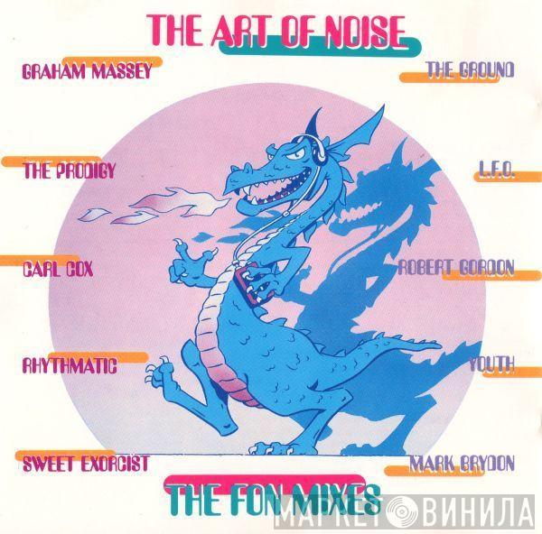  The Art Of Noise  - The FON Mixes