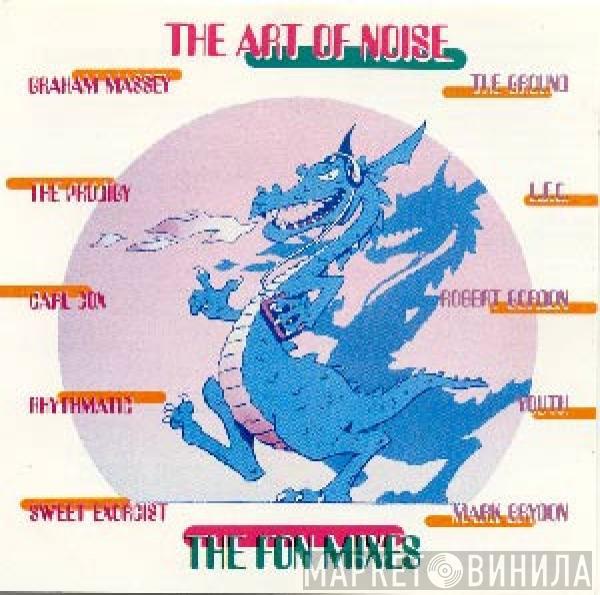  The Art Of Noise  - The FON Mixes
