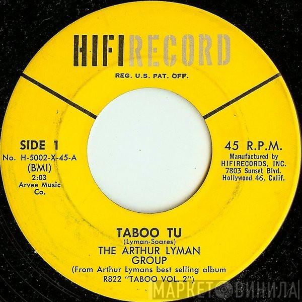  The Arthur Lyman Group  - Taboo Tu