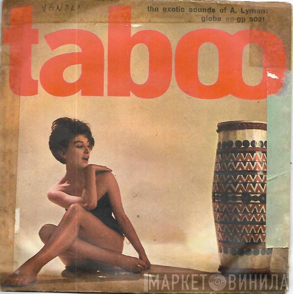  The Arthur Lyman Group  - Taboo