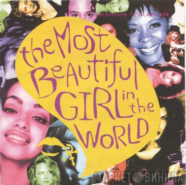 The Artist (Formerly Known As Prince) - The Most Beautiful Girl In The World