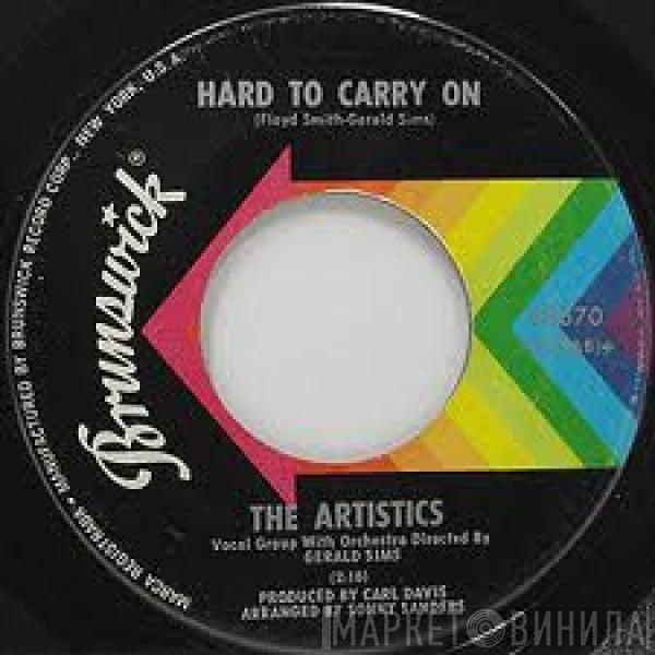 The Artistics - Hard To Carry On / Trouble, Heartache And Pain