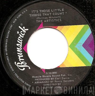 The Artistics - It's Those Little Things That Count/Being In Love