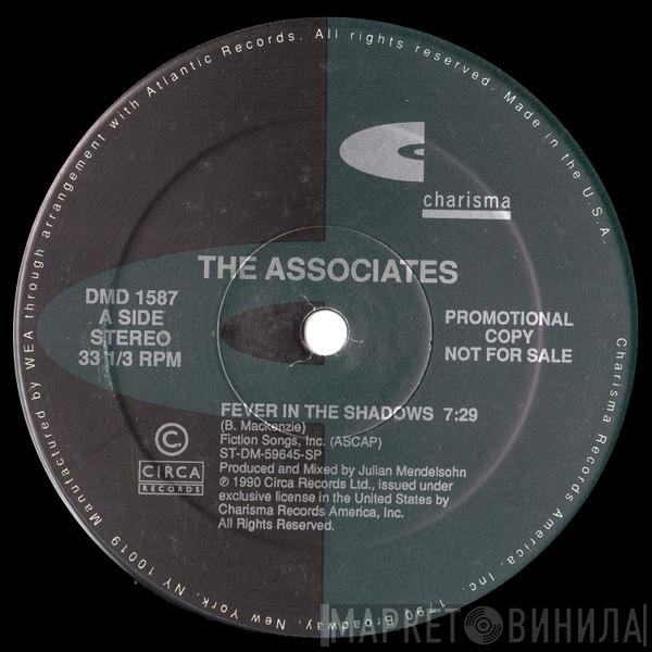The Associates - Fever In The Shadows