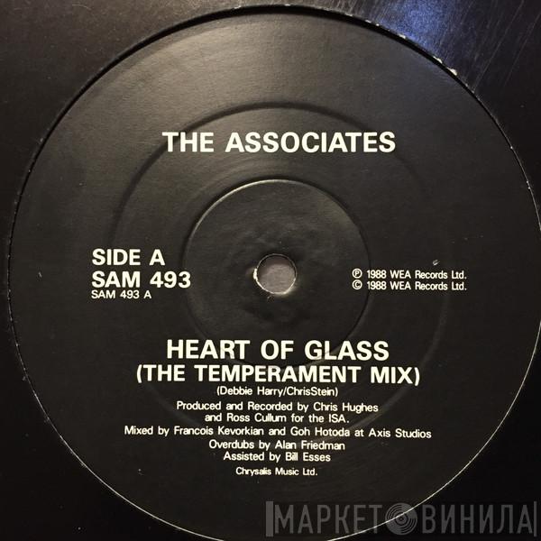  The Associates  - Heart Of Glass (The Temperament Mix)