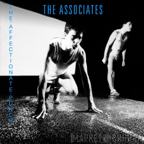  The Associates  - The Affectionate Punch