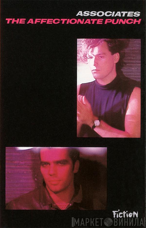  The Associates  - The Affectionate Punch