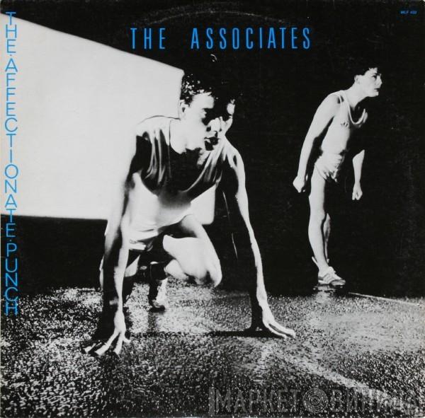  The Associates  - The Affectionate Punch