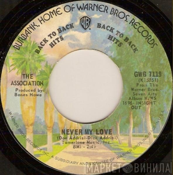 The Association  - Never My Love / Windy