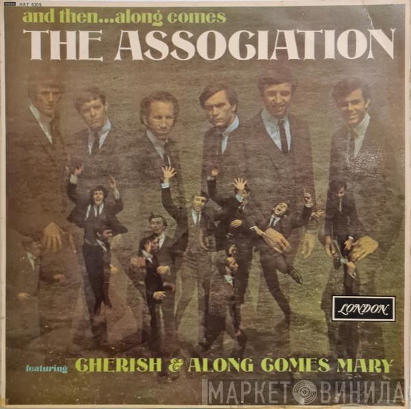 The Association  - And Then... Along Comes The Association