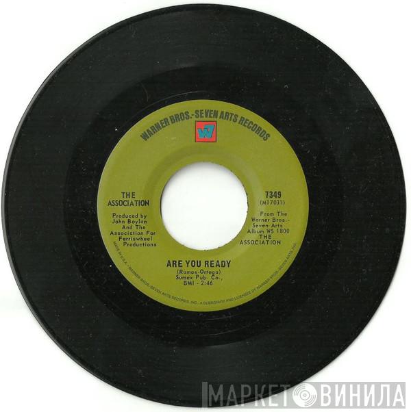  The Association   - Are You Ready