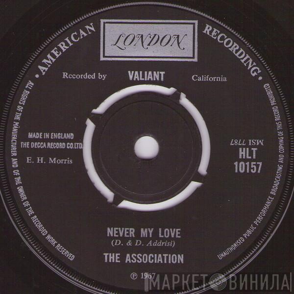  The Association   - Never My Love