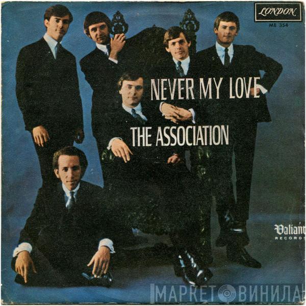  The Association   - Never My Love