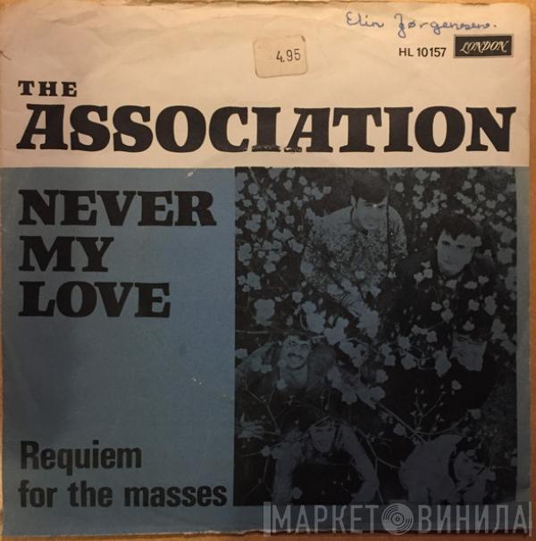  The Association   - Never My Love