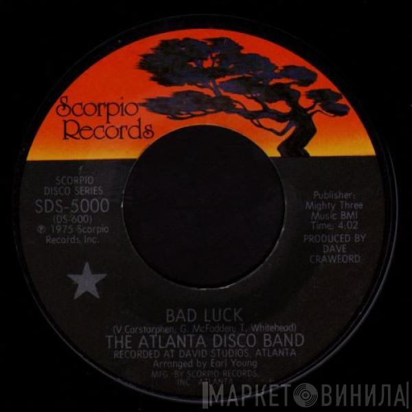 The Atlanta Disco Band - Bad Luck